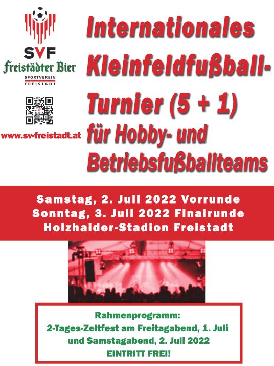 Internationales Kleinfeldfußball-Turnier & ZELTFEST am 2. & 3. Juli 2022